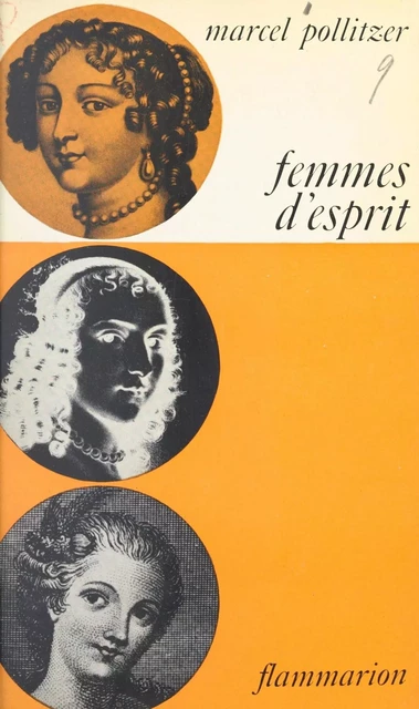 Femmes d'esprit - Marcel Pollitzer - Flammarion (réédition numérique FeniXX)