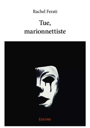 Tue, marionnettiste