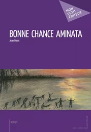 Bonne chance Aminata