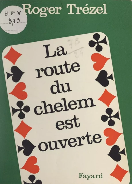 Le bridge pratique - Roger Trézel - (Fayard) réédition numérique FeniXX