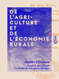 De l'agriculture et de l'économie rurale