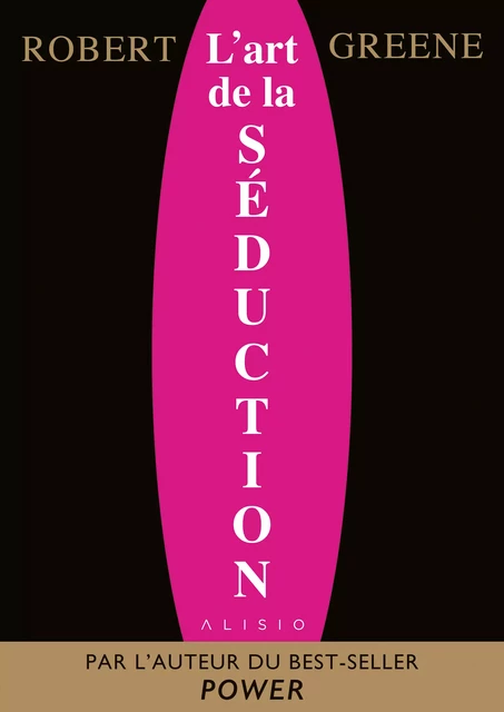 L'Art de la Séduction - Robert Greene - Alisio