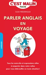 Parler anglais en voyage, c'est malin