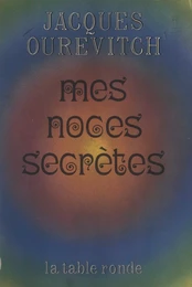 Mes noces secrètes