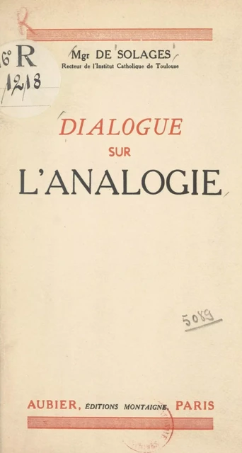 Dialogue sur l'analogie - Bruno de Solages - Aubier (réédition numérique FeniXX)