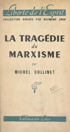 La tragédie du marxisme