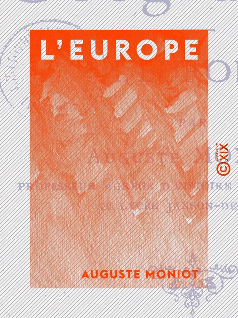 L'Europe - Auguste Moniot - Collection XIX