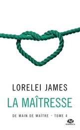 De main de maître, T4 : La Maîtresse