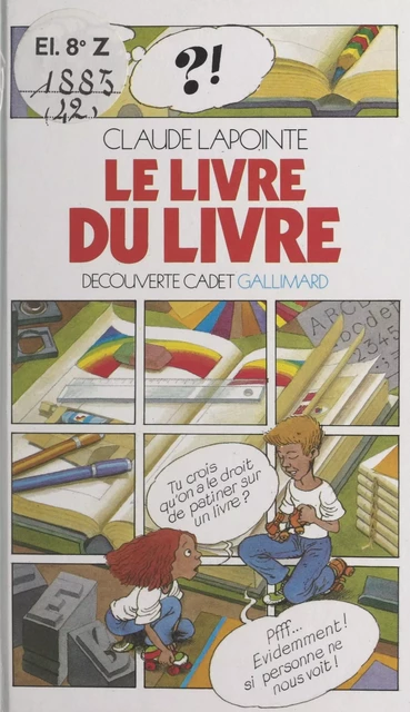 Le livre du livre - Claude Lapointe - (Gallimard) réédition numérique FeniXX