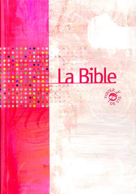 La Bible Parole de Vie avec les livres deutérocanoniques - Collectif Collectif - BIBLI'O