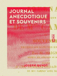 Journal anecdotique et souvenirs