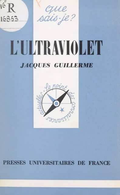 L'ultraviolet - Jacques Guillerme - (Presses universitaires de France) réédition numérique FeniXX