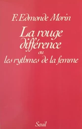 La rouge différence