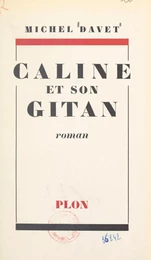 Câline et son Gitan