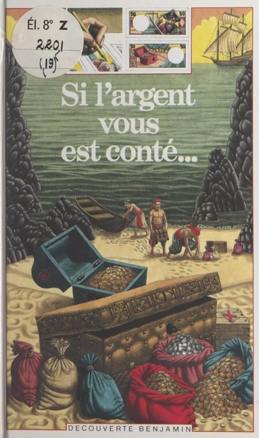 Si l'argent vous est conté... - Catherine de Sairigné - (Gallimard Jeunesse) réédition numérique FeniXX