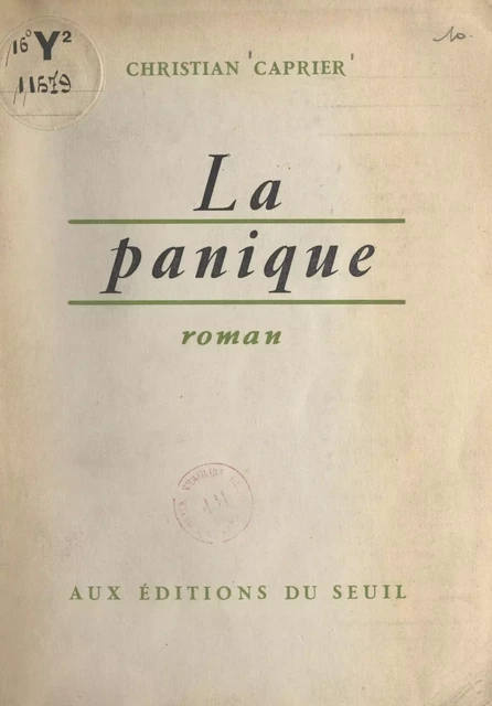 La panique - Christian Caprier - (Seuil) réédition numérique FeniXX