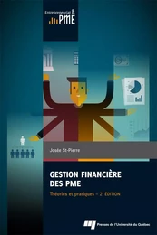 Gestion financière des PME : théories et pratiques, 2e édition