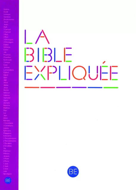 La Bible Expliquée sans les livres deutérocanoniques - Collectif Collectif - BIBLI'O