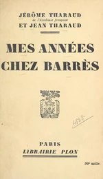 Mes années chez Barrès