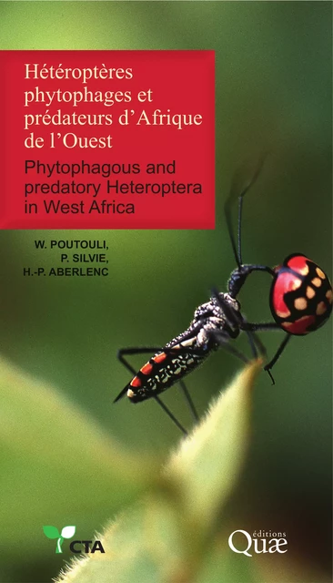 Hétéroptères phytophages et prédateurs d'Afrique de l'Ouest - Henri-Pierre Aberlenc, Wiyao Poutouli, Pierre Silvie, A. Lewer - Quae