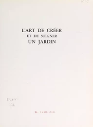 L'art de créer et de soigner un jardin