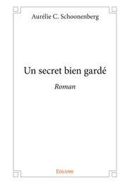 Un secret bien gardé