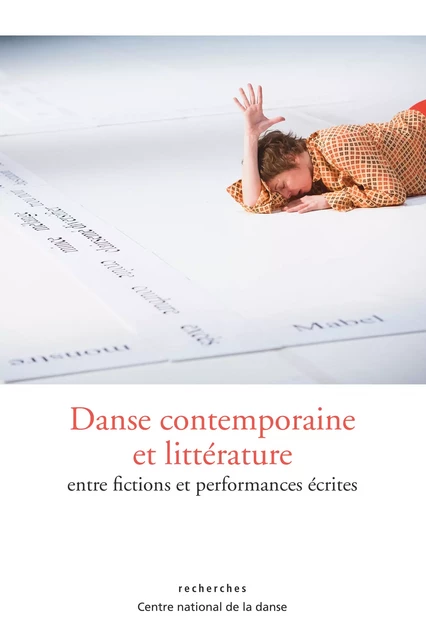 Danse contemporaine et littérature -  - Centre National de la Danse