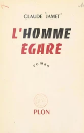 L'homme égaré