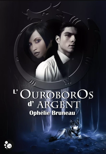 L'ouroboros d'argent - Ophélie Bruneau - Editions du Chat Noir