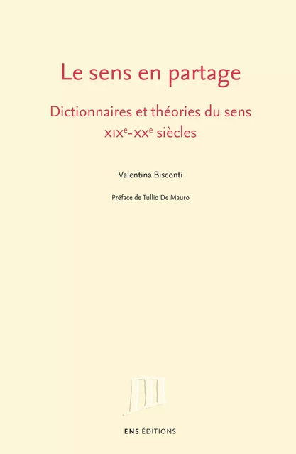 Le sens en partage - Valentina Bisconti - ENS Éditions