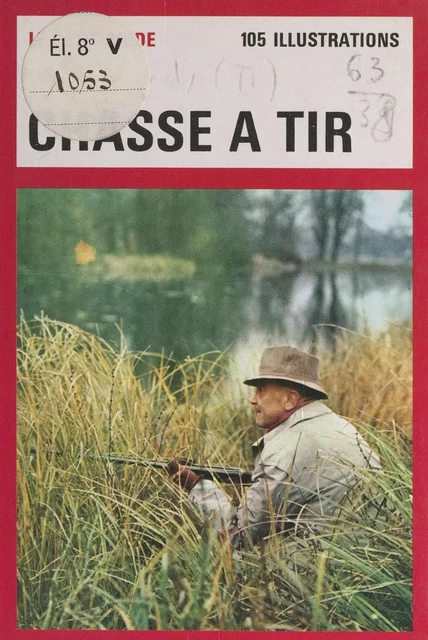 Chasse à tir - Tony Burnand - (Hachette Jeunesse) réédition numérique FeniXX