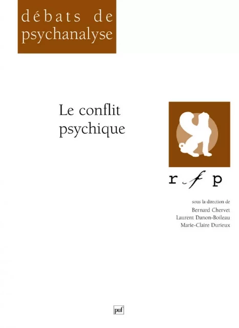 Le conflit psychique - Marie-Claire Durieux, Laurent Danon Boileau, Bernard Chervet - Humensis