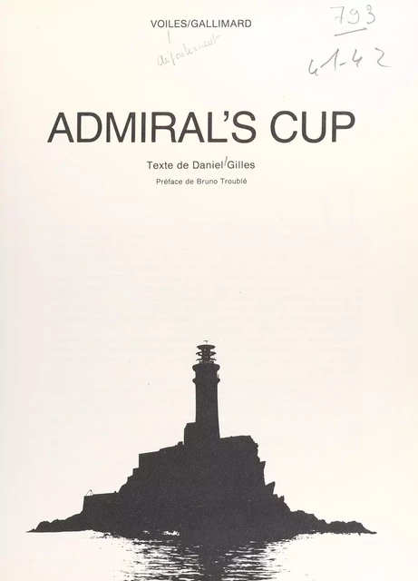 Admiral's cup - Daniel Gillès - (Gallimard) réédition numérique FeniXX