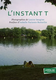 L'Instant T