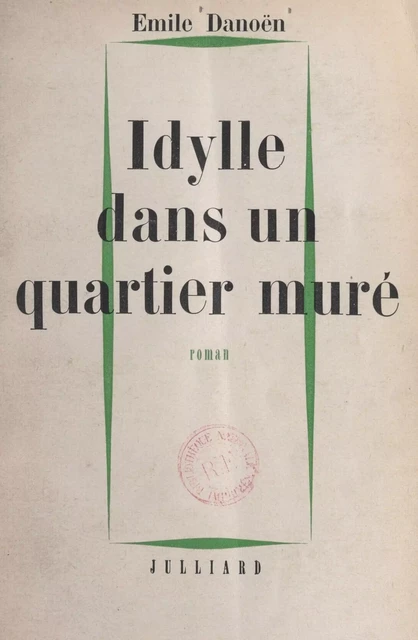 Une maison soufflée aux vents (2) - Émile Danoën - (Julliard) réédition numérique FeniXX