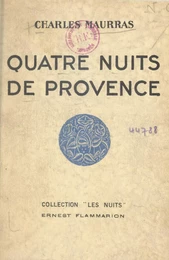 Quatre nuits de Provence