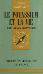 Le potassium et la vie