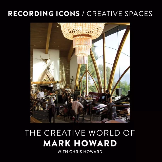 Recording Icons / Creative Spaces - Mark Howard - ECW Press