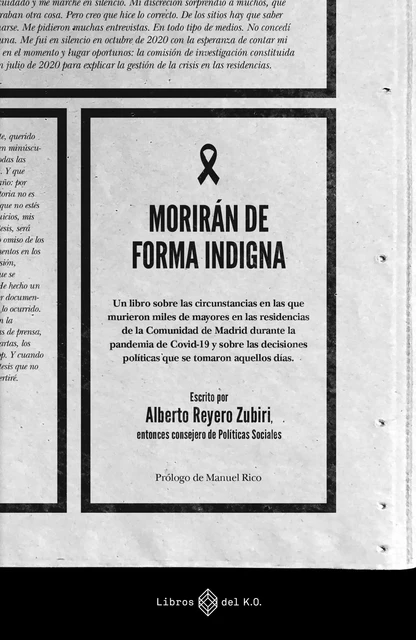 Morirán de forma indigna - Alberto Reyero Zubiri - Libros del K.O.