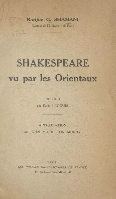 Shakespeare vu par les Orientaux - Ranjee G. Shahani - (Presses universitaires de France) réédition numérique FeniXX