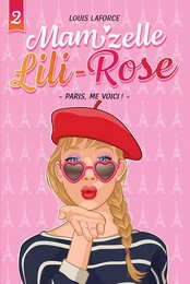 Paris, me voici! - Tome 2