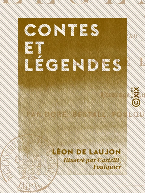 Contes et Légendes - Léon de Laujon - Collection XIX