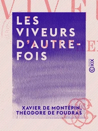 Les Viveurs d'autrefois