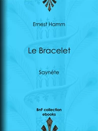 Le Bracelet