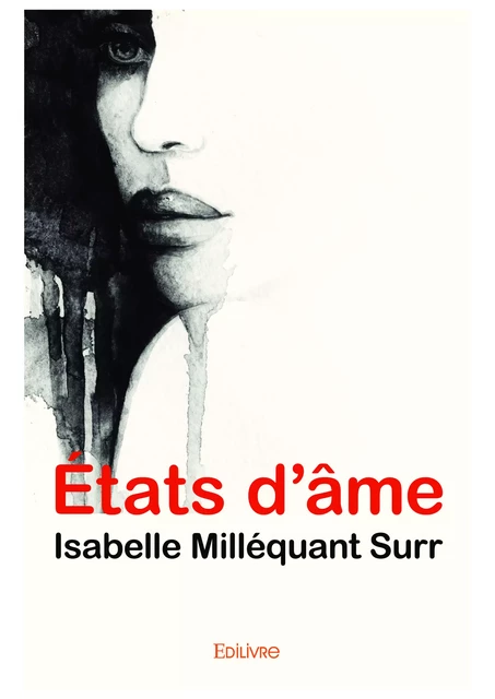 États d'âme - Isabelle Milléquant Surr - Editions Edilivre