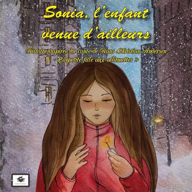 Sonia l'enfant venue d'ailleurs - Isabelle Merteuil - Les Editions Prunelle