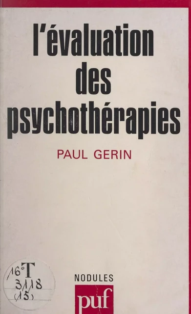 L'évaluation des psychothérapies - Paul Gérin - (Presses universitaires de France) réédition numérique FeniXX