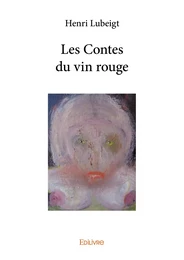 Les Contes du vin rouge