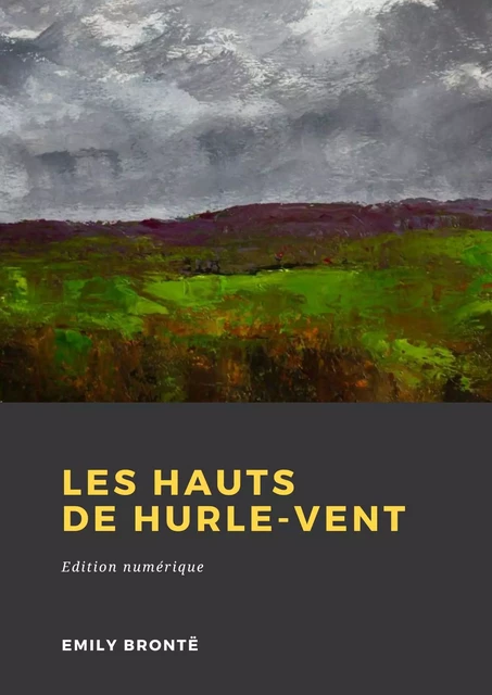 Les Hauts de Hurle-vent - Emily Brontë - Librofilio