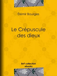 Le Crépuscule des dieux